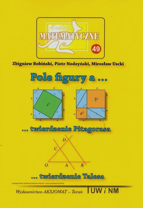 Miniatury Matematyczne 49 - Bobiski Zbigniew, Nodzyski Piotr, Uscki Mirosaw