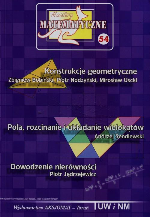Miniatury matematyczne 54 - Bobiski Z., Nodzyski P., Uscki M., Sendlewski A., Jdrzejewicz P.