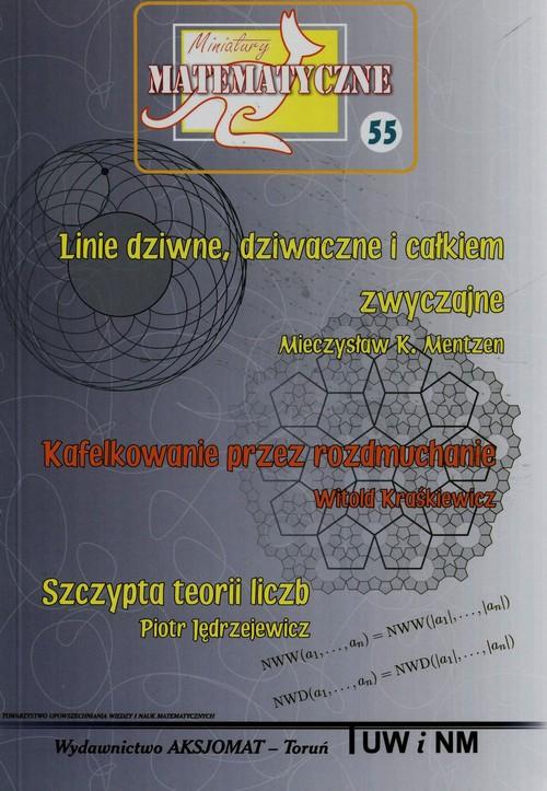 Miniatury matematyczne 55 - Mentzen Mieczysaw K., Krakiewicz Witold, Jdrzejewicz Piotr