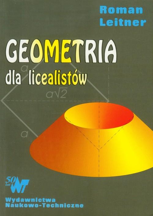 Geometria dla licealistw - Leitner Roman