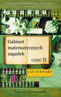Gabinet matematycznych zagadek. Cz II - Stewart Ian 
